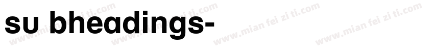 su bheadings字体转换